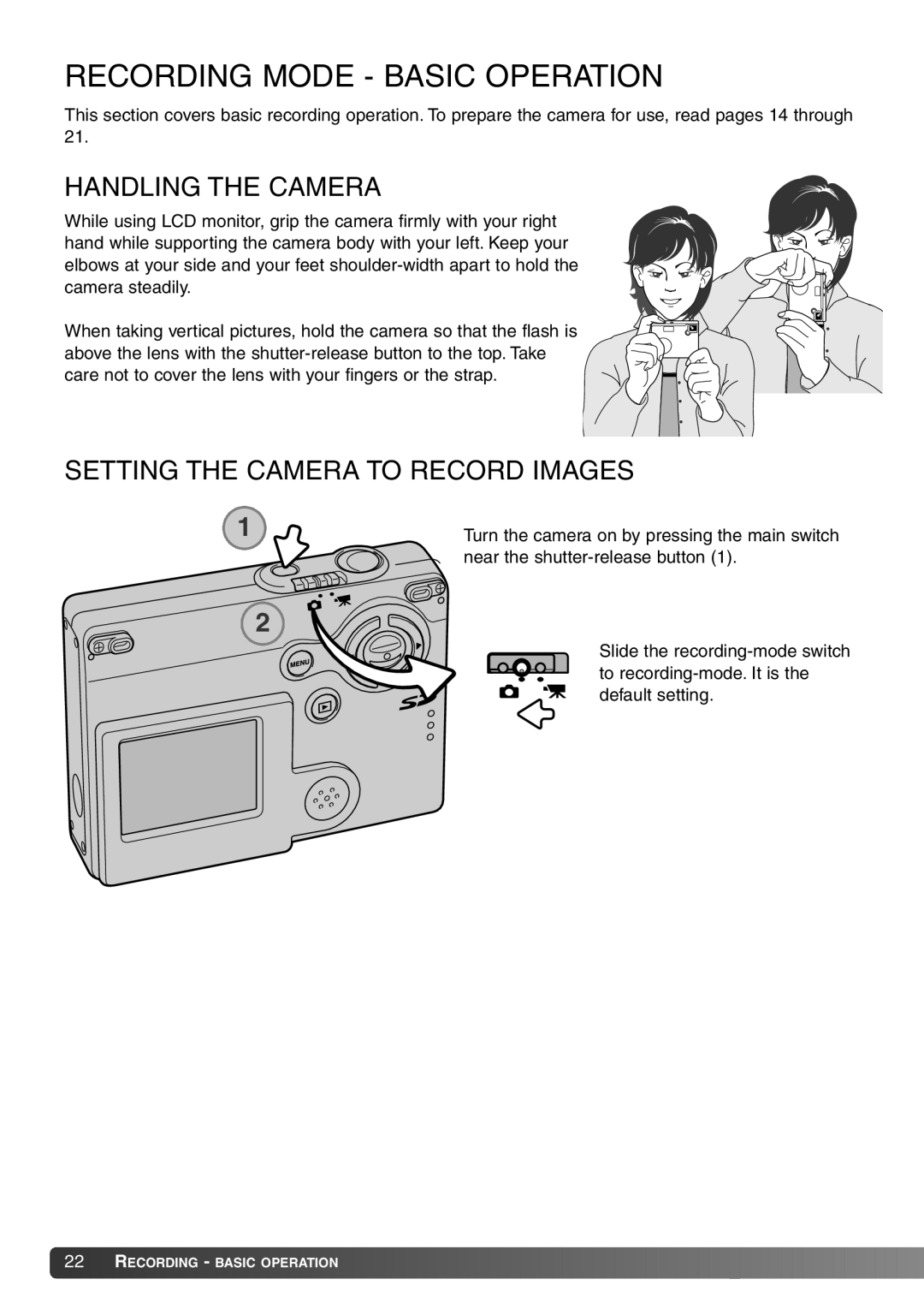 Konica Minolta Dimage X20 instruction manual Handling the Camera, Setting the Camera to Record Images 