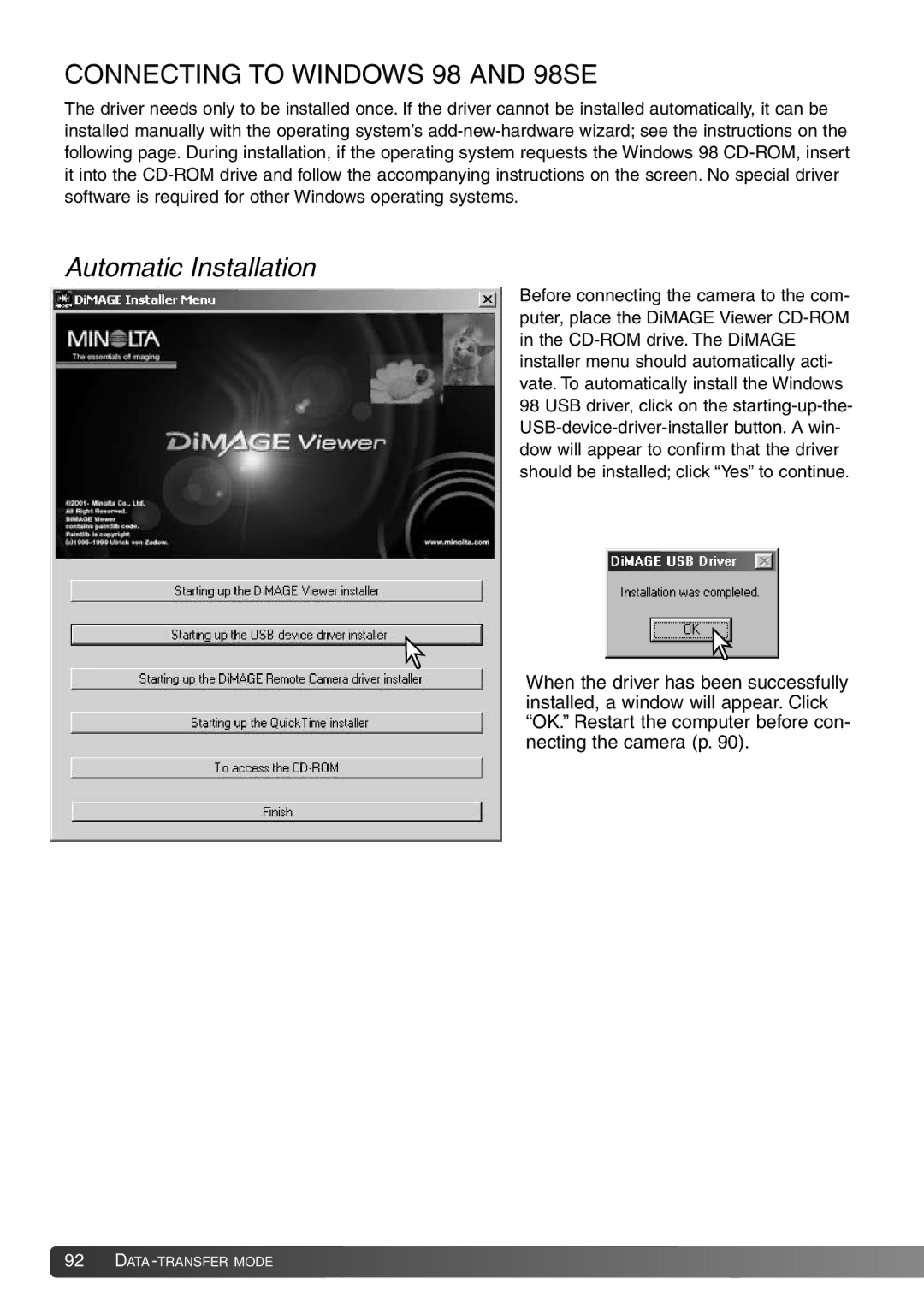 Konica Minolta Dimage X20 instruction manual Connecting to Windows 98 and 98SE, Automatic Installation 