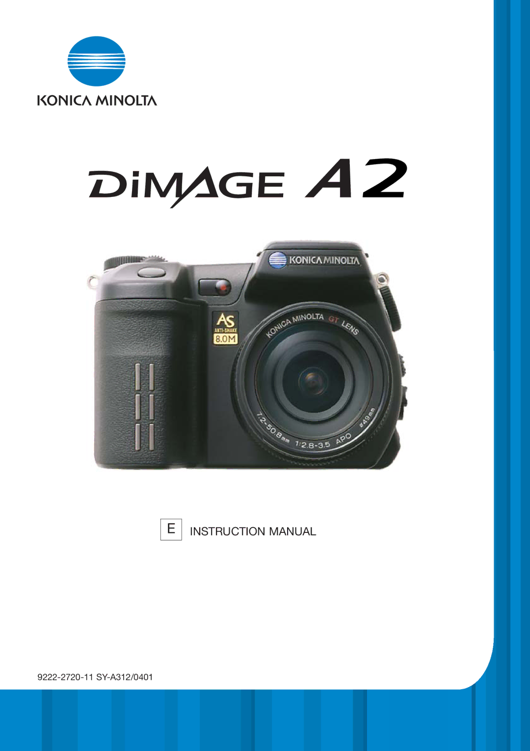 Konica Minolta DiMAGE_A2 instruction manual SY-A312/0401 