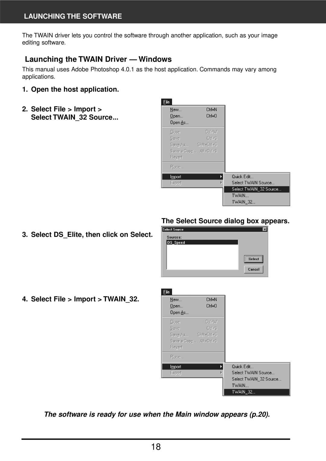 Konica Minolta F-2900 instruction manual Launching the Twain Driver Windows, Launching the Software 