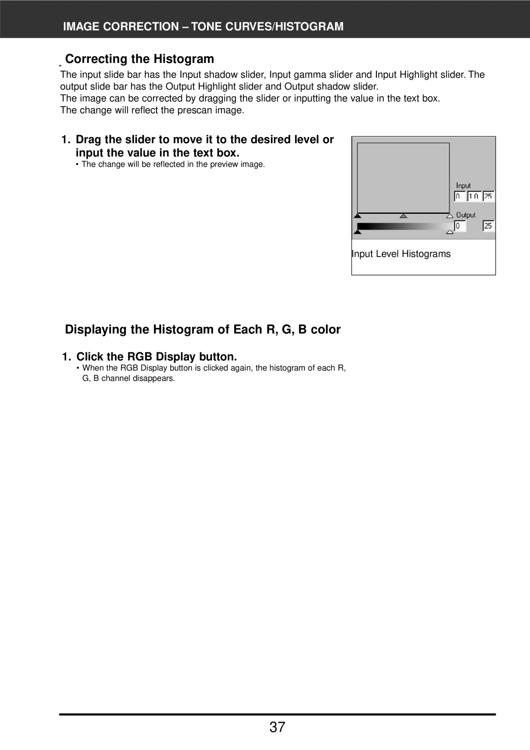 Konica Minolta F-2900 instruction manual Correcting the Histogram, Displaying the Histogram of Each R, G, B color 