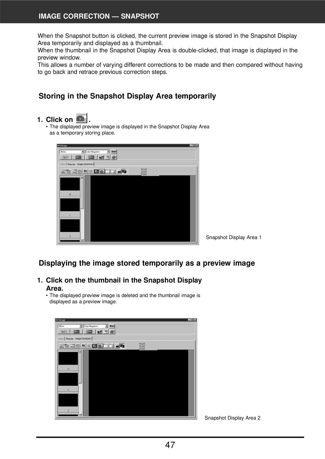 Konica Minolta F-2900 instruction manual Storing in the Snapshot Display Area temporarily, Image Correction Snapshot 