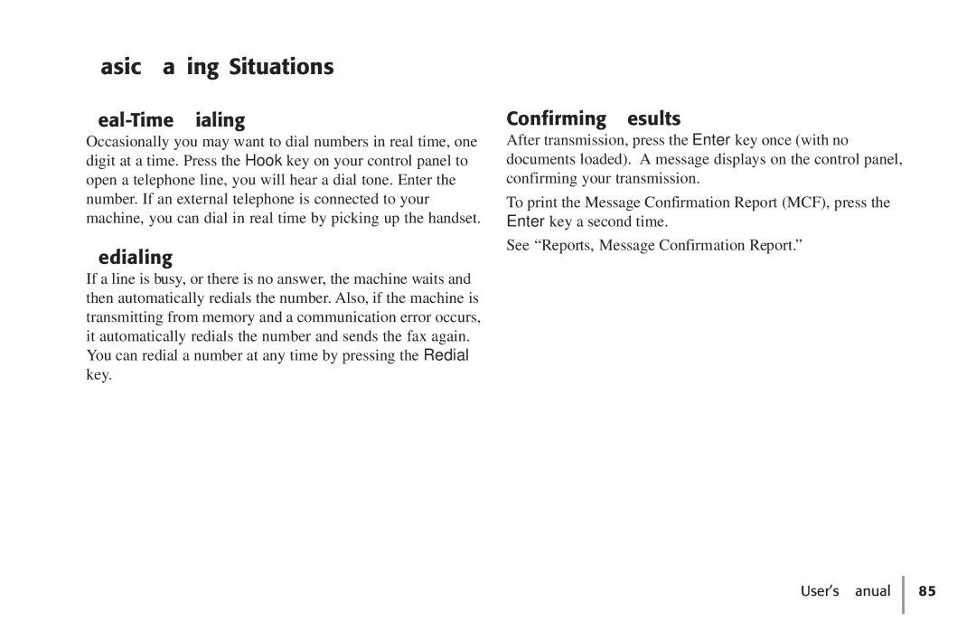 Konica Minolta Fax 9930 user manual Basic Faxing Situations, Real-Time Dialing, Redialing, Confirming Results 