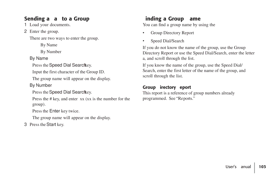 Konica Minolta Fax 9930 user manual Sending a Fax to a Group, Finding a Group Name, By Name Press the Speed Dial Search key 