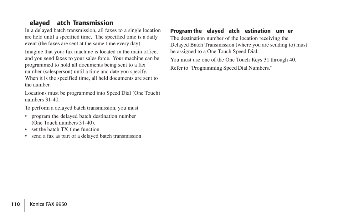 Konica Minolta Fax 9930 user manual Delayed Batch Transmission, Program the Delayed Batch Destination Number 