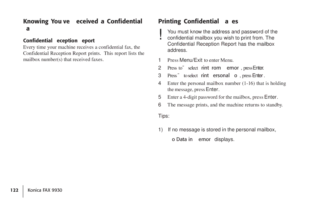 Konica Minolta Fax 9930 user manual Knowing You’ve Received a Confidential Fax, Printing Confidential Faxes 