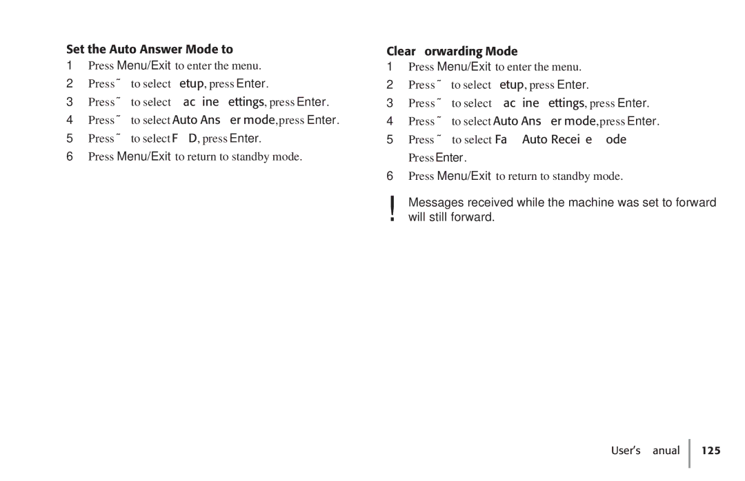 Konica Minolta Fax 9930 Set the Auto Answer Mode to FWD, Clear Forwarding Mode, Press to select Fax Auto Receive Mode 