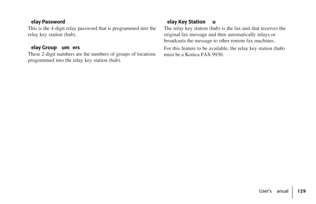 Konica Minolta Fax 9930 user manual Relay Password, Relay Group Numbers, Relay Key Station Hub 