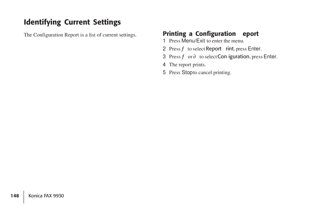 Konica Minolta Fax 9930 user manual Identifying Current Settings, Printing a Configuration Report 