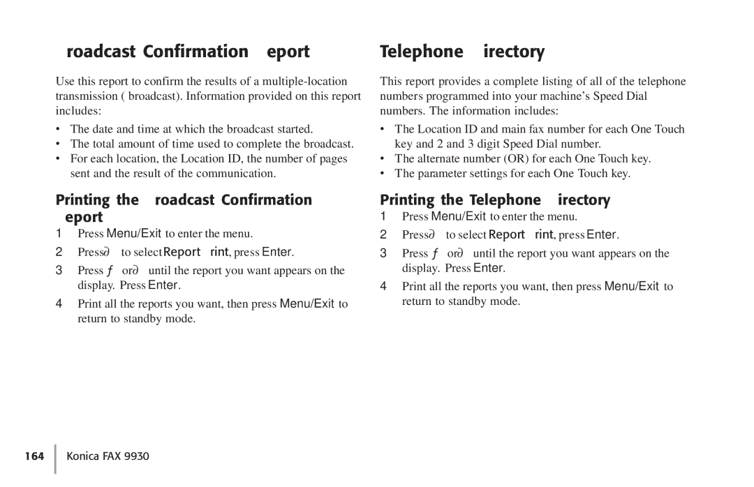 Konica Minolta Fax 9930 Broadcast Confirmation Report Telephone Directory, Printing the Broadcast Confirmation Report 