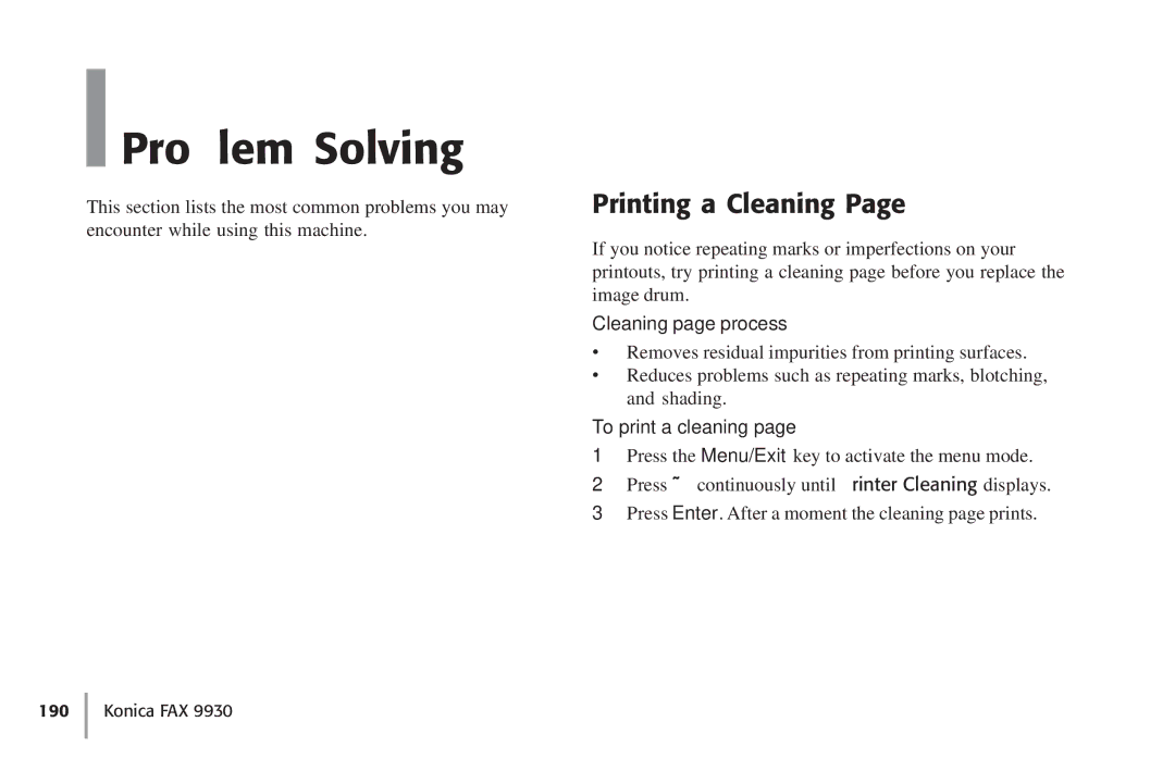 Konica Minolta Fax 9930 user manual Problem Solving, Printing a Cleaning, Cleaning page process, To print a cleaning 