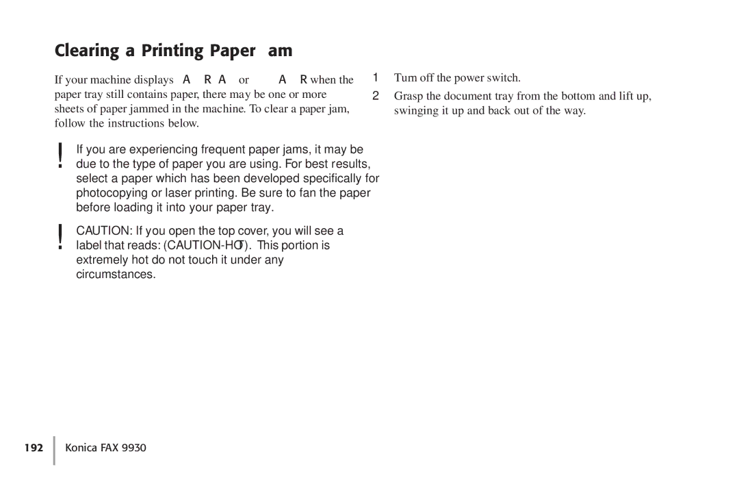 Konica Minolta Fax 9930 user manual Clearing a Printing Paper Jam 