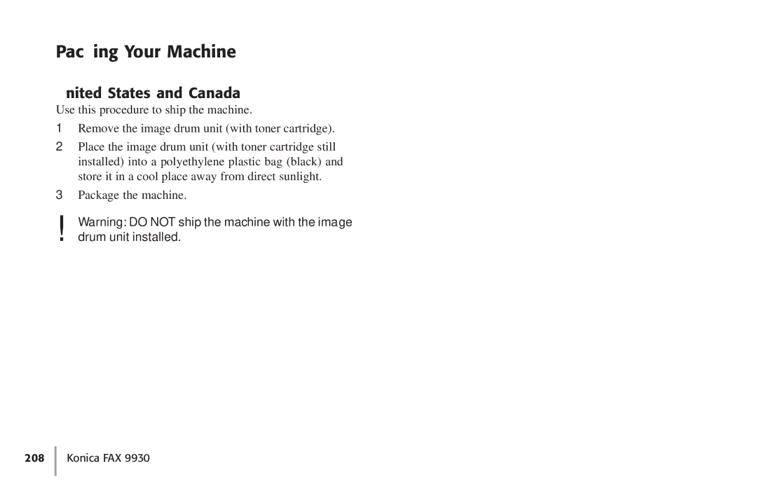 Konica Minolta Fax 9930 user manual Packing Your Machine, United States and Canada 