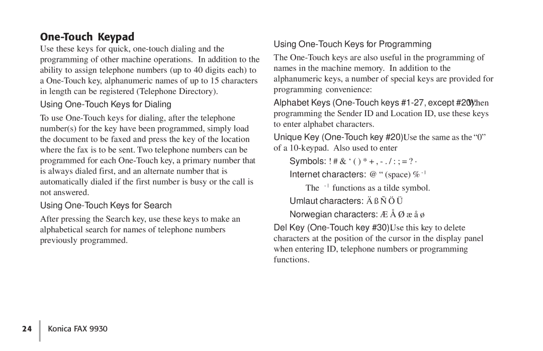 Konica Minolta Fax 9930 user manual One-Touch Keypad, Using One-Touch Keys for Dialing, Using One-Touch Keys for Search 