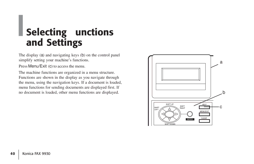 Konica Minolta Fax 9930 user manual Selecting Functions and Settings 