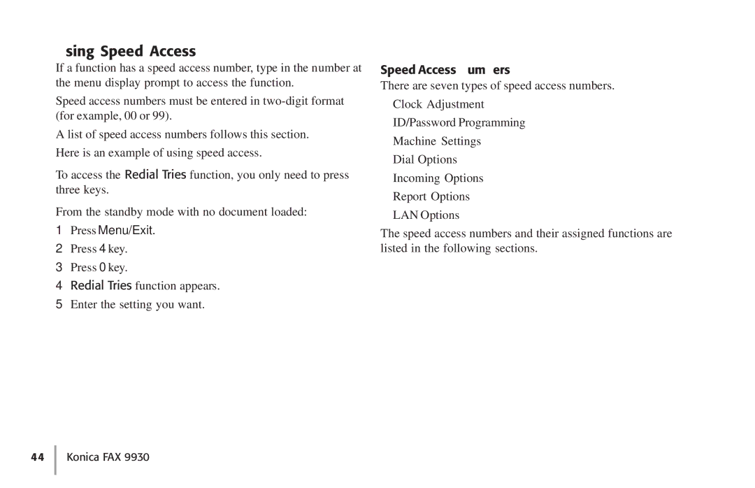 Konica Minolta Fax 9930 user manual Using Speed Access, Press Menu/Exit, Speed Access Numbers 