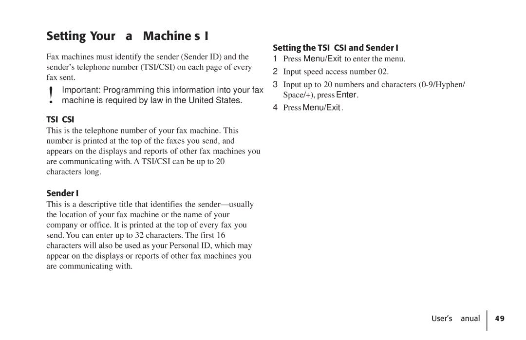 Konica Minolta Fax 9930 user manual Setting Your Fax Machine’s ID, Setting the TSI/CSI and Sender ID 