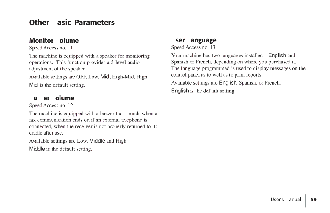 Konica Minolta Fax 9930 user manual Other Basic Parameters, Monitor Volume, Buzzer Volume, User Language 