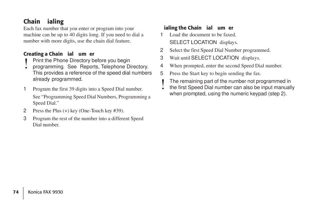 Konica Minolta Fax 9930 user manual Chain Dialing, Creating a Chain Dial Number, Dialing the Chain Dial Number 