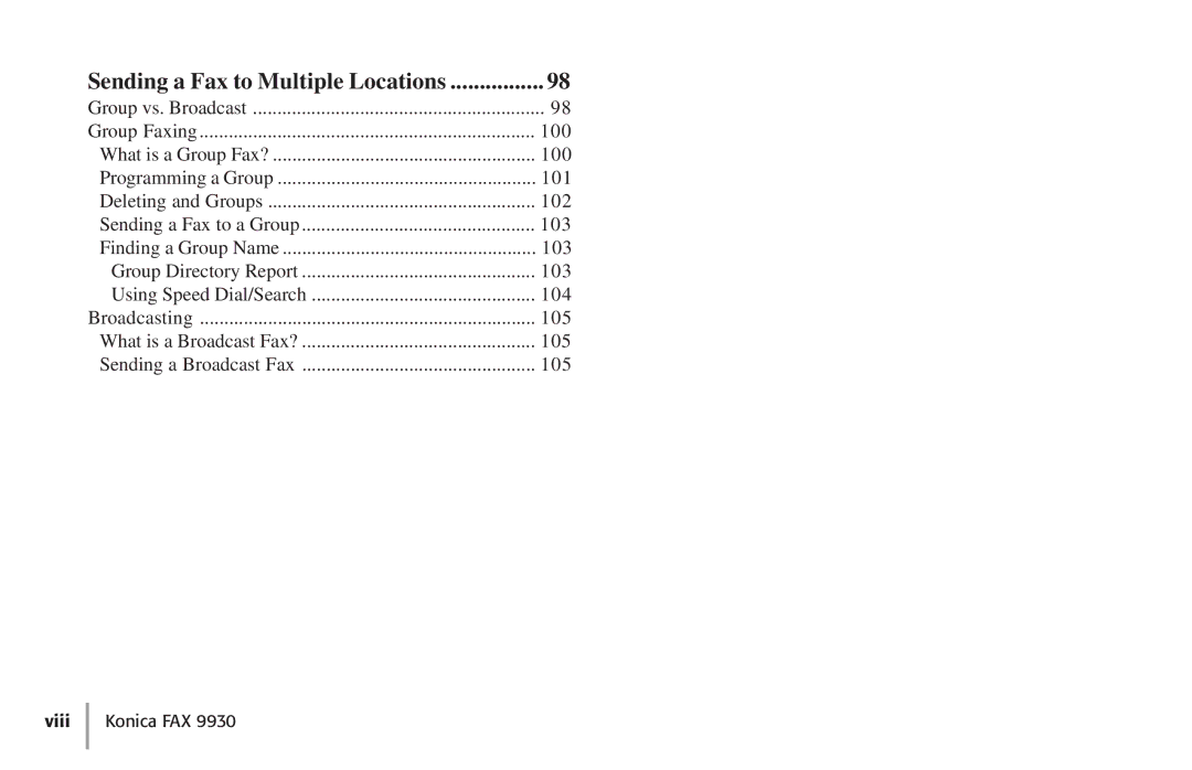 Konica Minolta Fax 9930 user manual Sending a Fax to Multiple Locations 