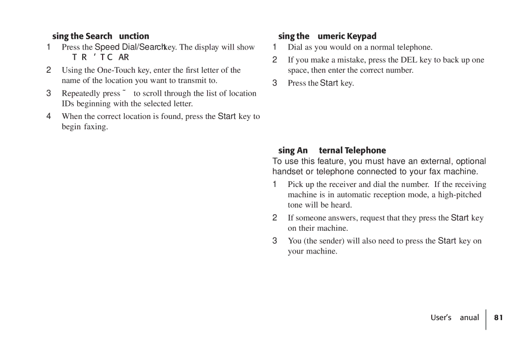 Konica Minolta Fax 9930 user manual Using the Search Function, Using the Numeric Keypad, Using An External Telephone 