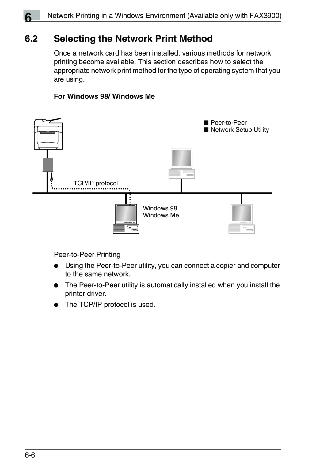 Konica Minolta FAX2900/FAX3900 manual Selecting the Network Print Method, For Windows 98/ Windows Me 