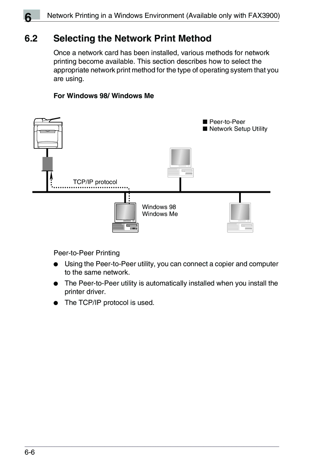 Konica Minolta FAX2900/FAX3900 manual Selecting the Network Print Method, For Windows 98/ Windows Me 