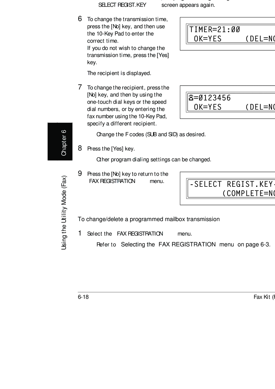 Konica Minolta (FX-3) manual To change/delete a programmed mailbox transmission 