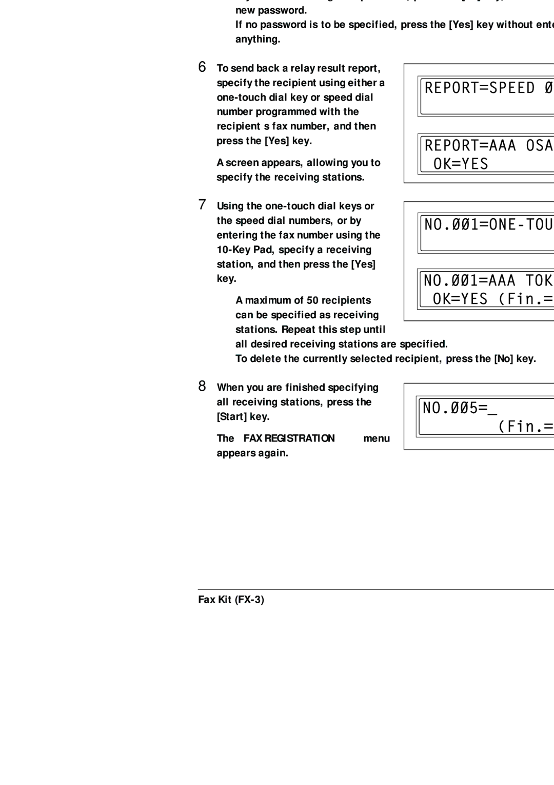 Konica Minolta (FX-3) manual Maximum of 50 recipients can be specified as receiving 