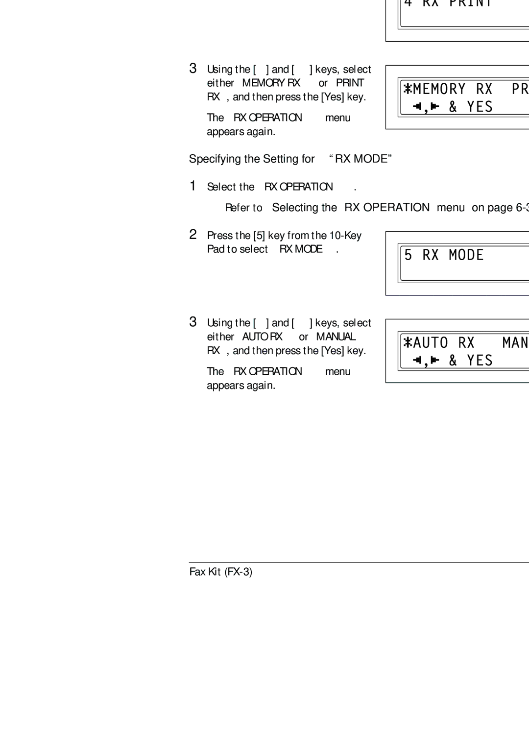 Konica Minolta (FX-3) manual Specifying the Setting for RX Print, Specifying the Setting for RX Mode 