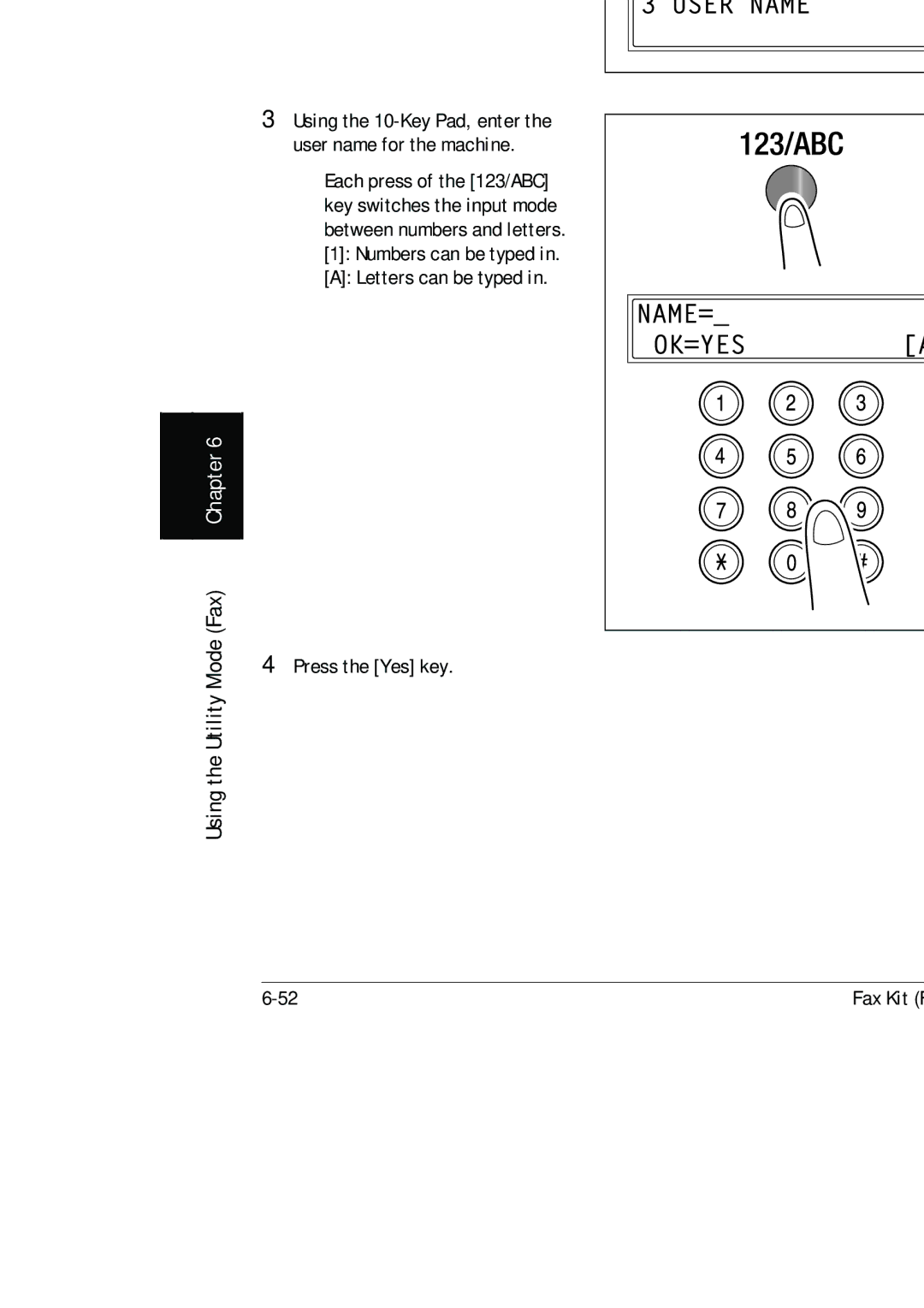 Konica Minolta (FX-3) manual Specifying the Setting for User Name 