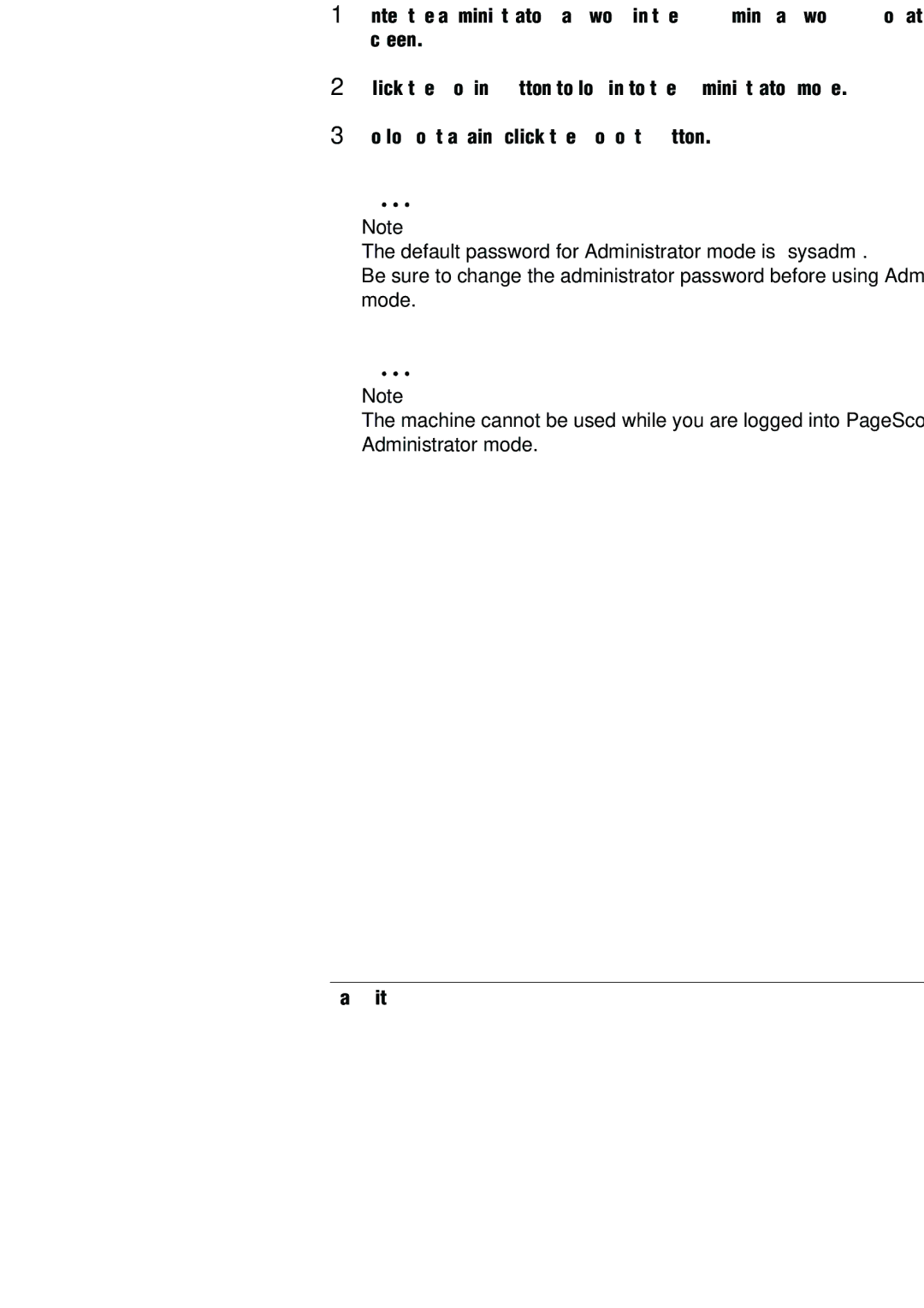 Konica Minolta (FX-3) manual Logging In as an Administrator, Logging In to Administrator Mode 