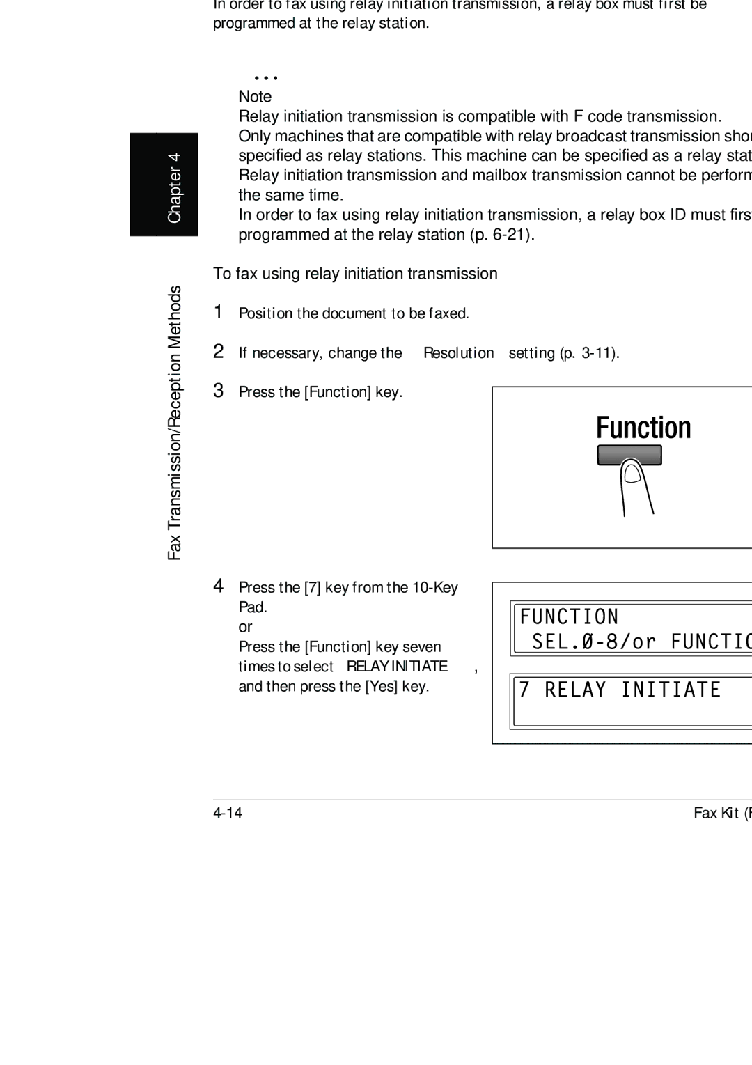 Konica Minolta (FX-3) manual Relay Initiation Transmission, To fax using relay initiation transmission 