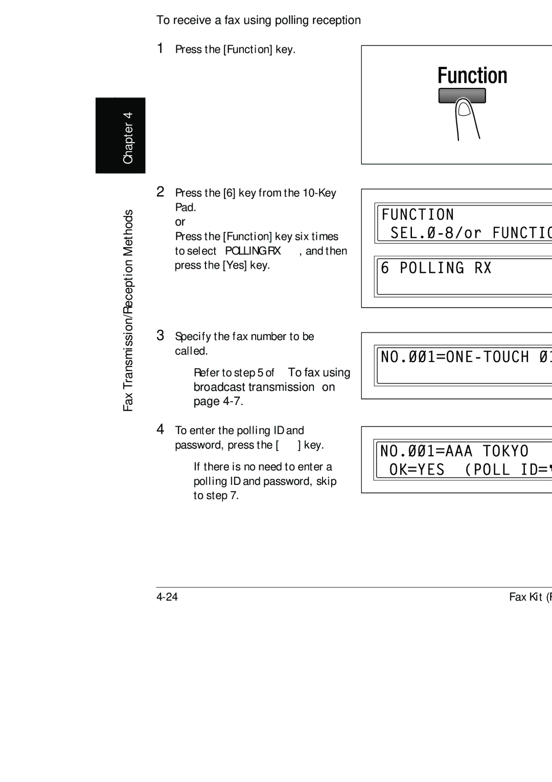 Konica Minolta (FX-3) manual Polling Reception, Polling reception is compatible with F code transmission 