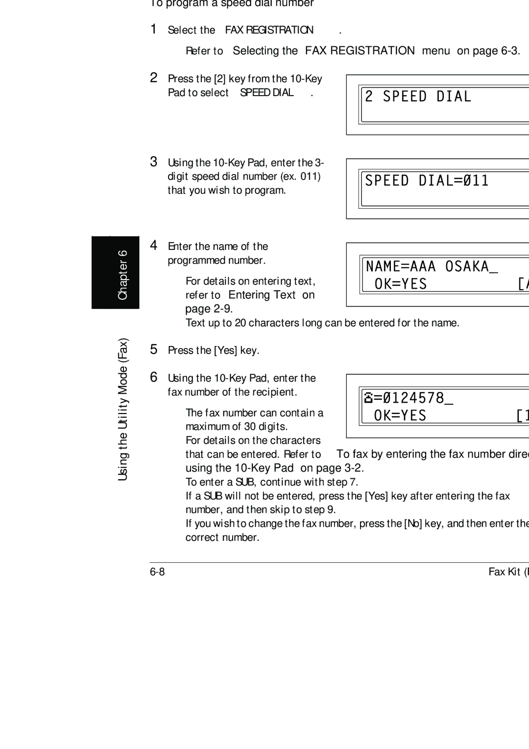 Konica Minolta (FX-3) manual Specifying the Setting for Speed Dial, To program a speed dial number 