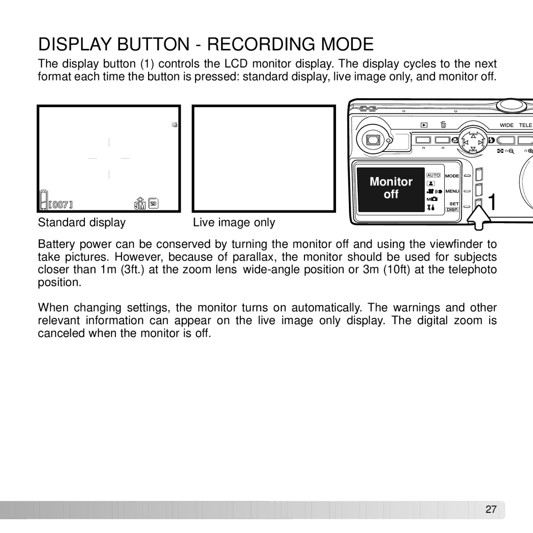 Konica Minolta G530 instruction manual Display Button Recording Mode, Monitor Off 