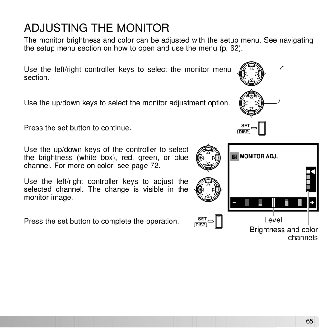 Konica Minolta G530 instruction manual Adjusting the Monitor 