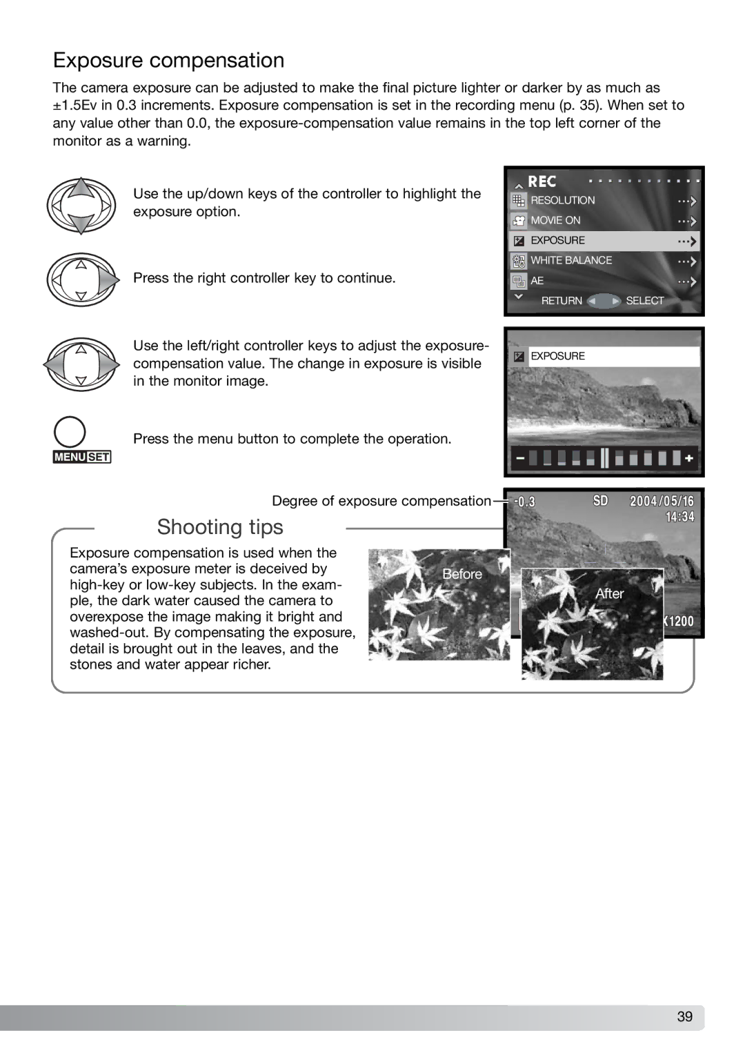 Konica Minolta G600 instruction manual Exposure compensation, Press the right controller key to continue 