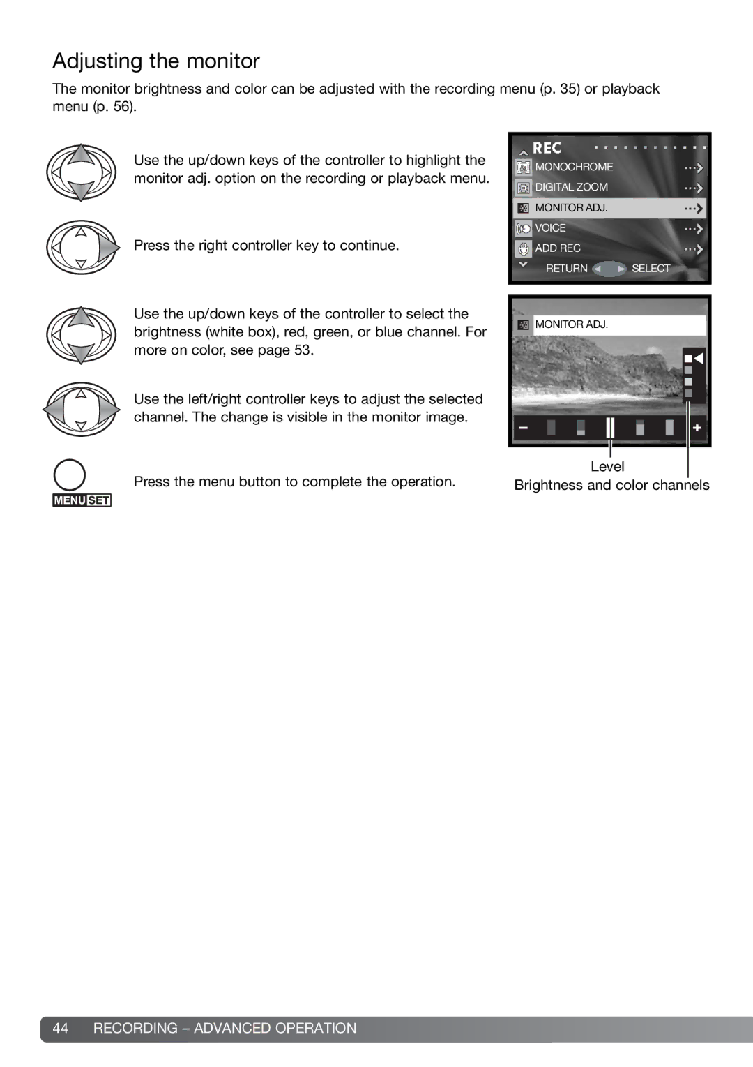 Konica Minolta G600 instruction manual Adjusting the monitor 