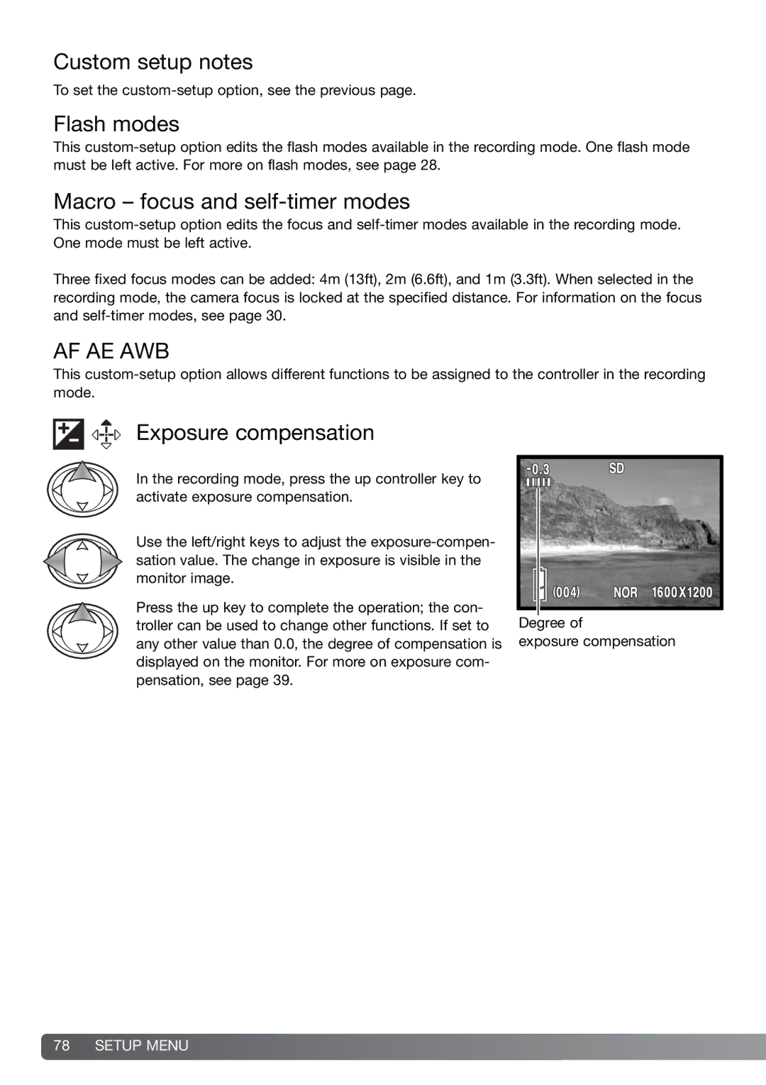 Konica Minolta G600 instruction manual Custom setup notes, Macro focus and self-timer modes 