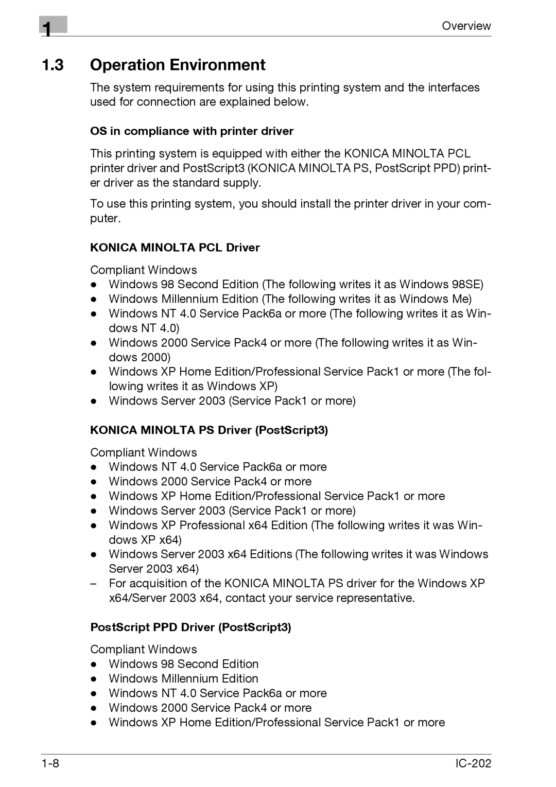 Konica Minolta IC-202 manual Operation Environment, OS in compliance with printer driver, Konica Minolta PCL Driver 