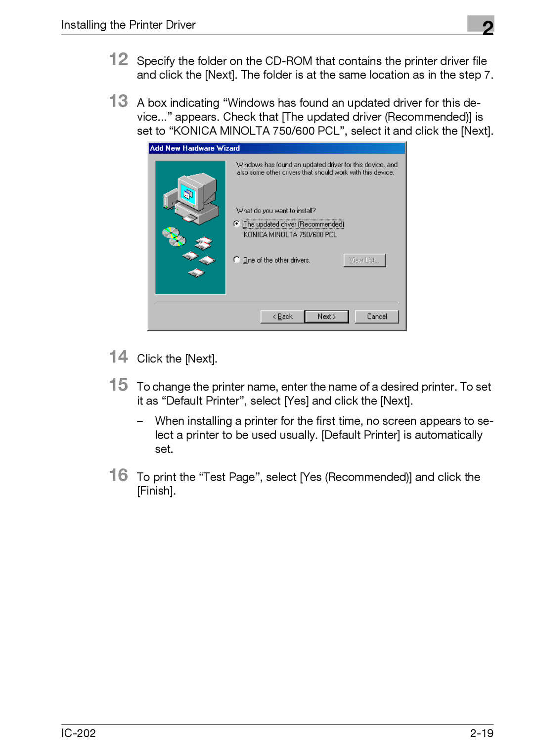 Konica Minolta IC-202 manual Installing the Printer Driver 