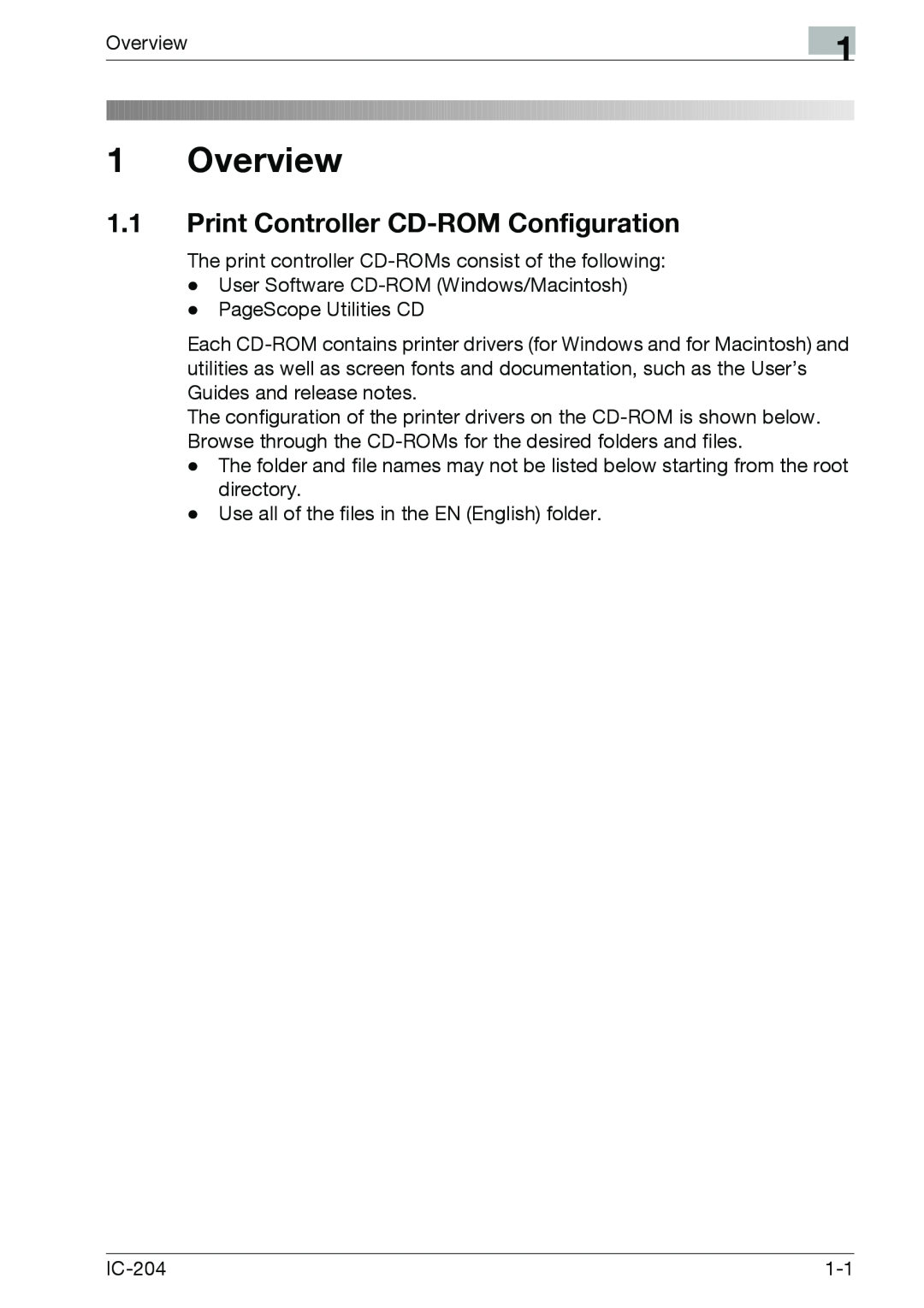 Konica Minolta IC-204 manual Overview, 1.1Print Controller CD-ROMConfiguration 