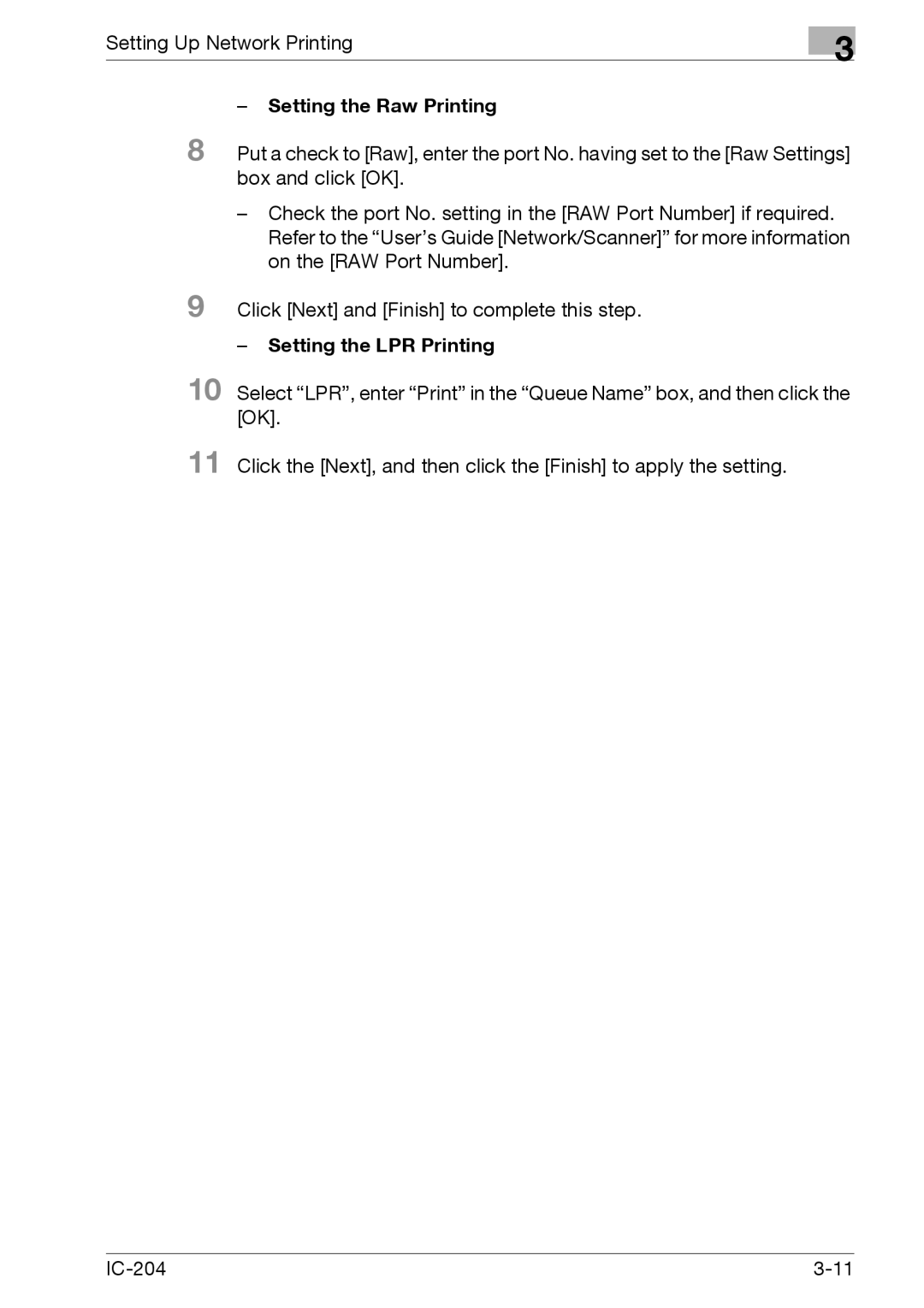 Konica Minolta IC-204 manual Setting the Raw Printing, Setting the LPR Printing 