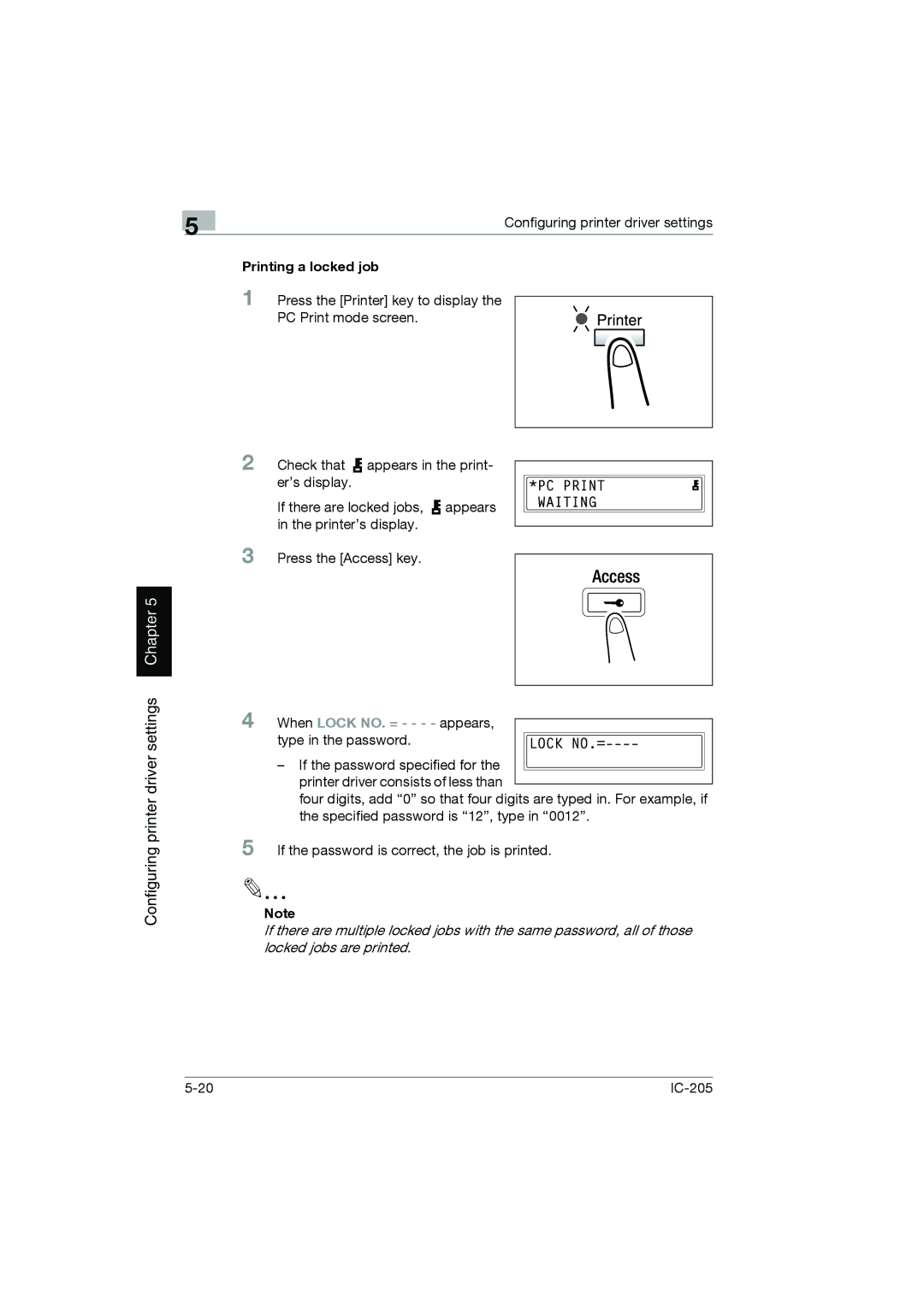 Konica Minolta IC-205 manual Printing a locked job, When Lock NO. = - - appears, type in the password 