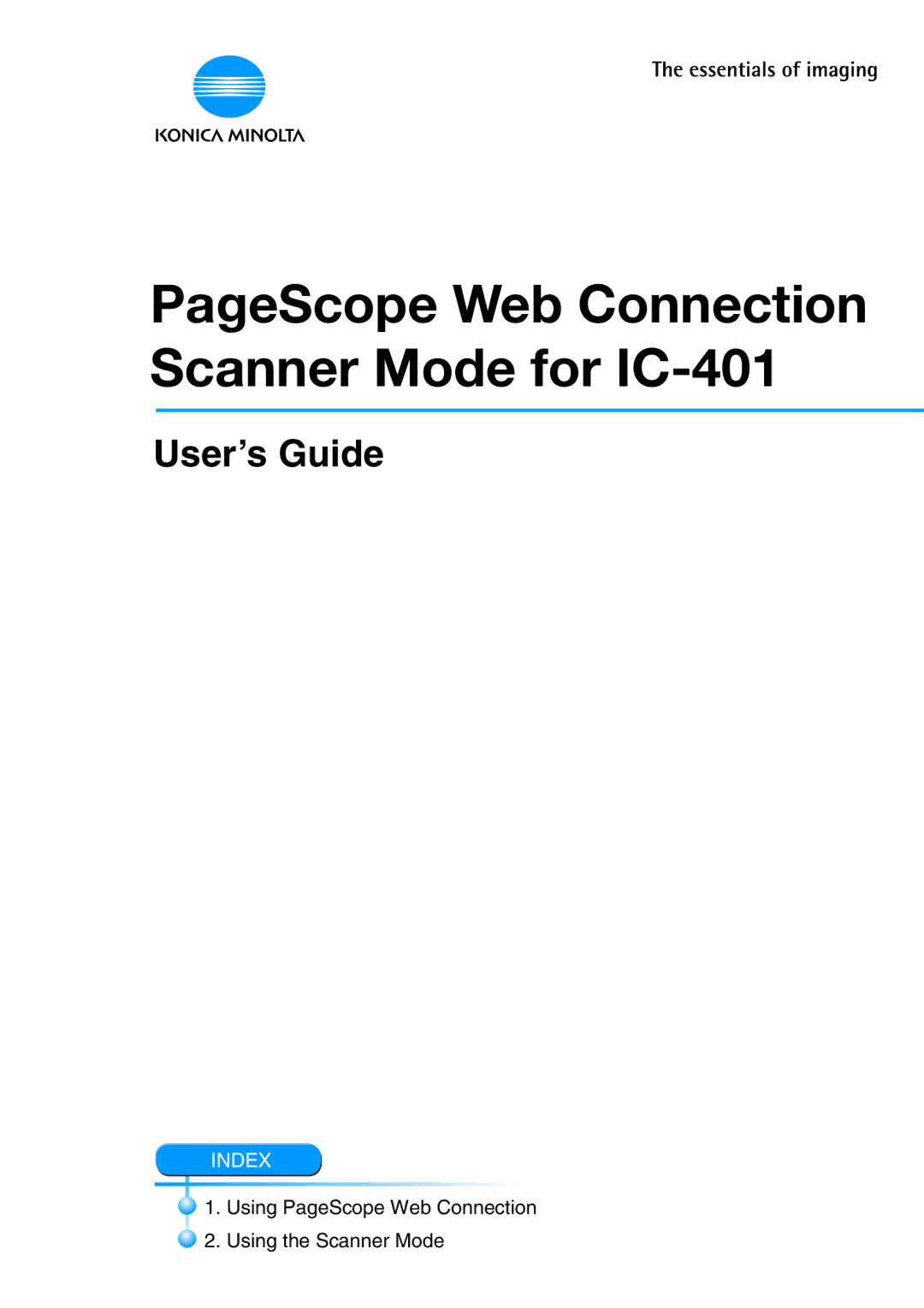 Konica Minolta manual PageScope Web Connection Scanner Mode for IC-401 