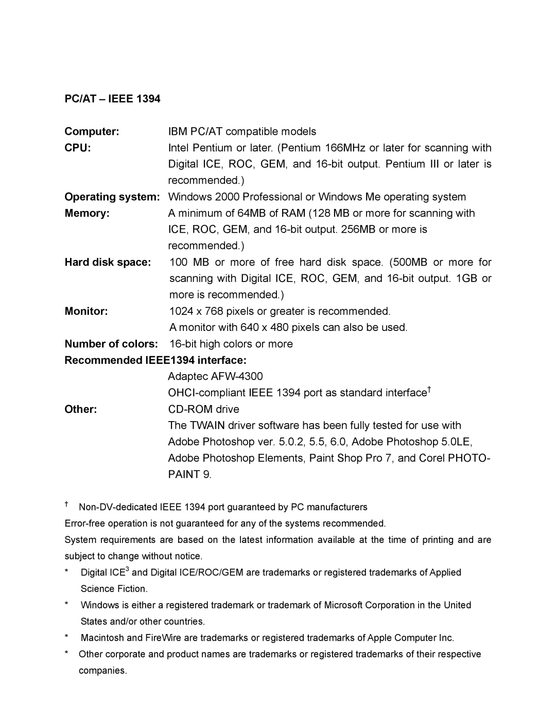 Konica Minolta II technical specifications PC/AT Ieee, Recommended IEEE1394 interface 