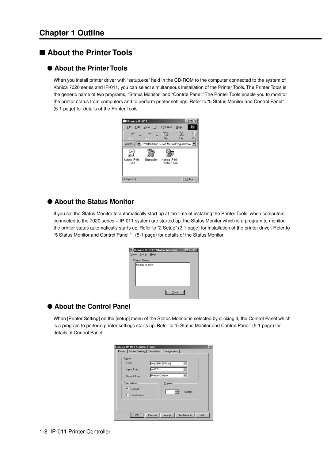 Konica Minolta IP-011 manual Outline About the Printer Tools, About the Status Monitor, About the Control Panel 