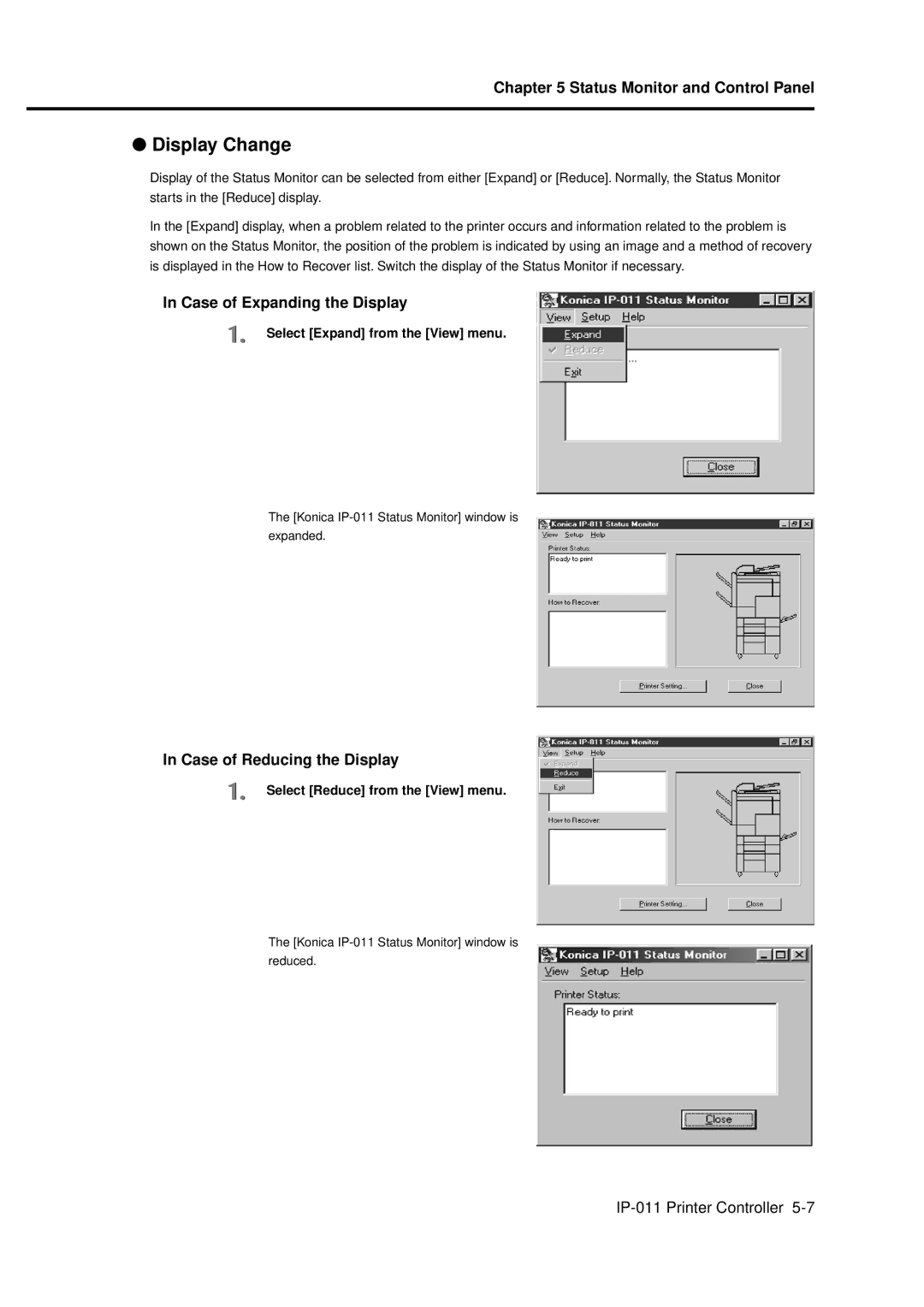 Konica Minolta IP-011 manual Display Change, Case of Expanding the Display, Case of Reducing the Display 