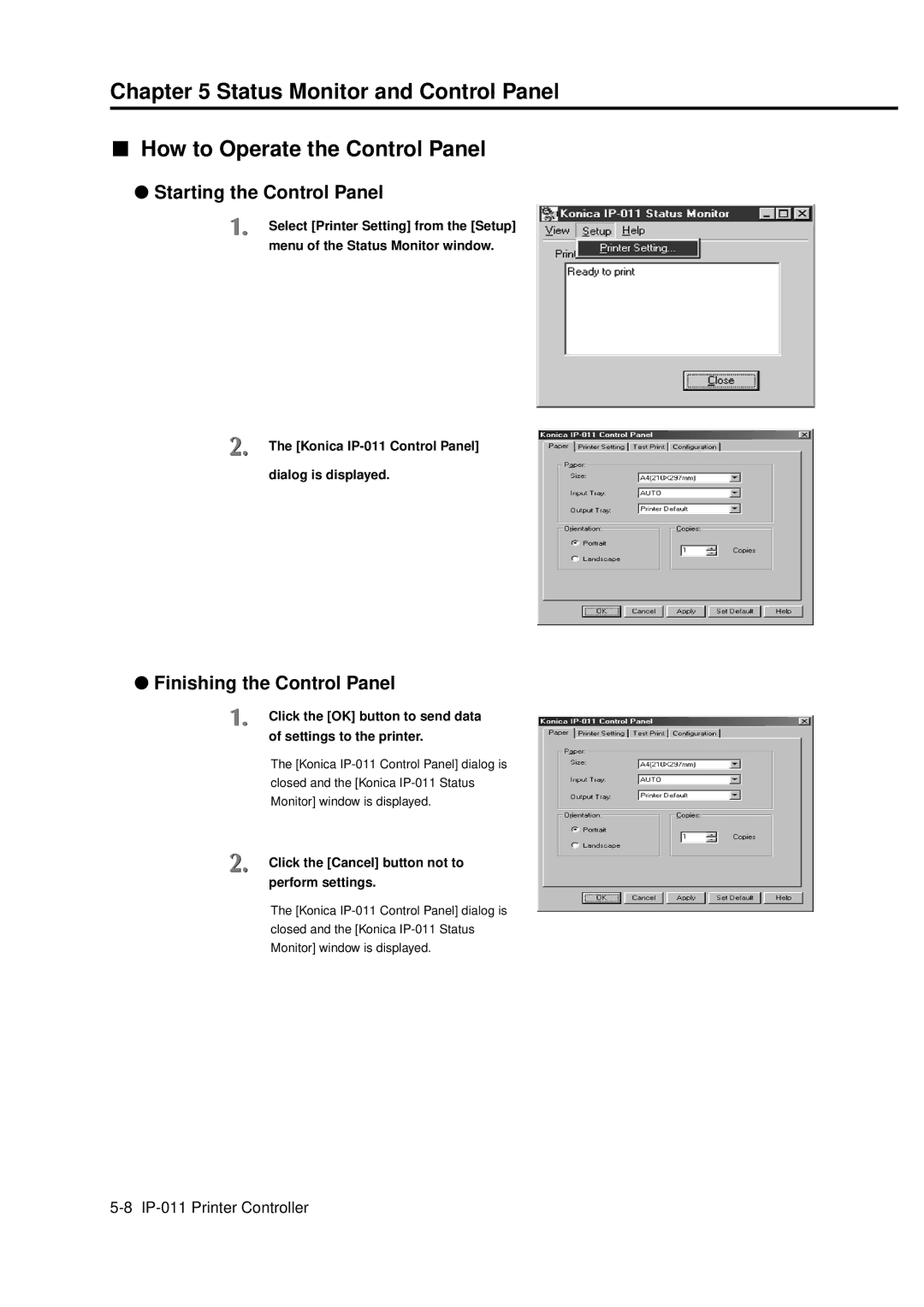 Konica Minolta IP-011 manual Starting the Control Panel, Finishing the Control Panel 